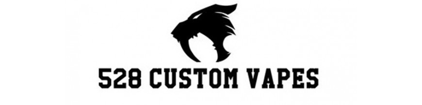 528 CUSTOM VAPES